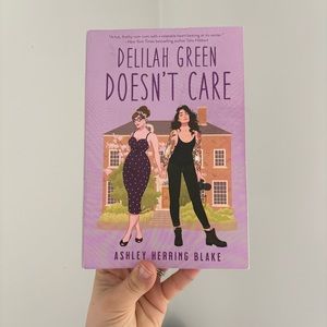 3 for $12 — DELILAH GREEN DOESN’T CARE BY ASHLEY HERRING BLAKE